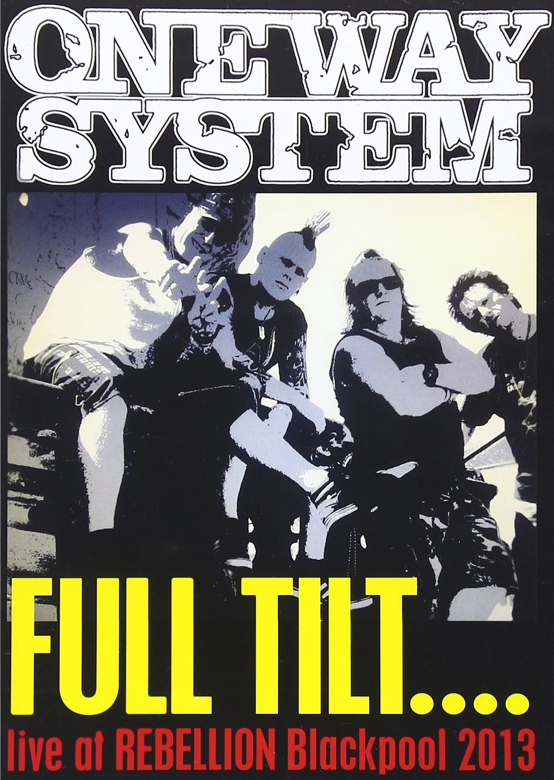 One Way System - Full Tilt: Live At Rebellion 2013 (DVD) One Way System