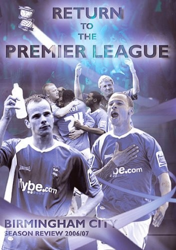 Birmingham City FC - Season Review 2007 - Return To The Premier League (DVD)