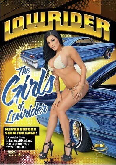 The Girls of Lowrider (DVD) bikinis Bill "The Godfather" Hines lowrider girls