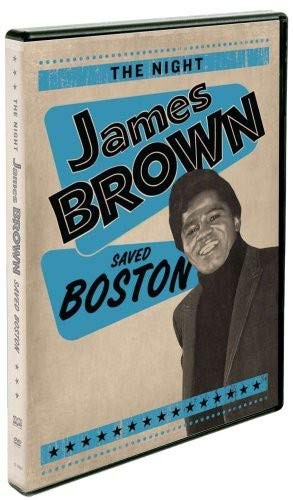 The Night James Brown Saved Boston (DVD) James Brown David Leaf