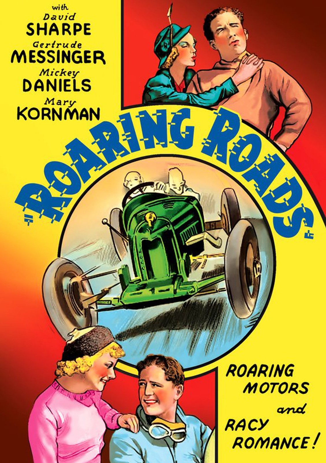 Roaring Roads (DVD) David Sharpe Gertrude Messinger Mickey Daniels Mary Kornman