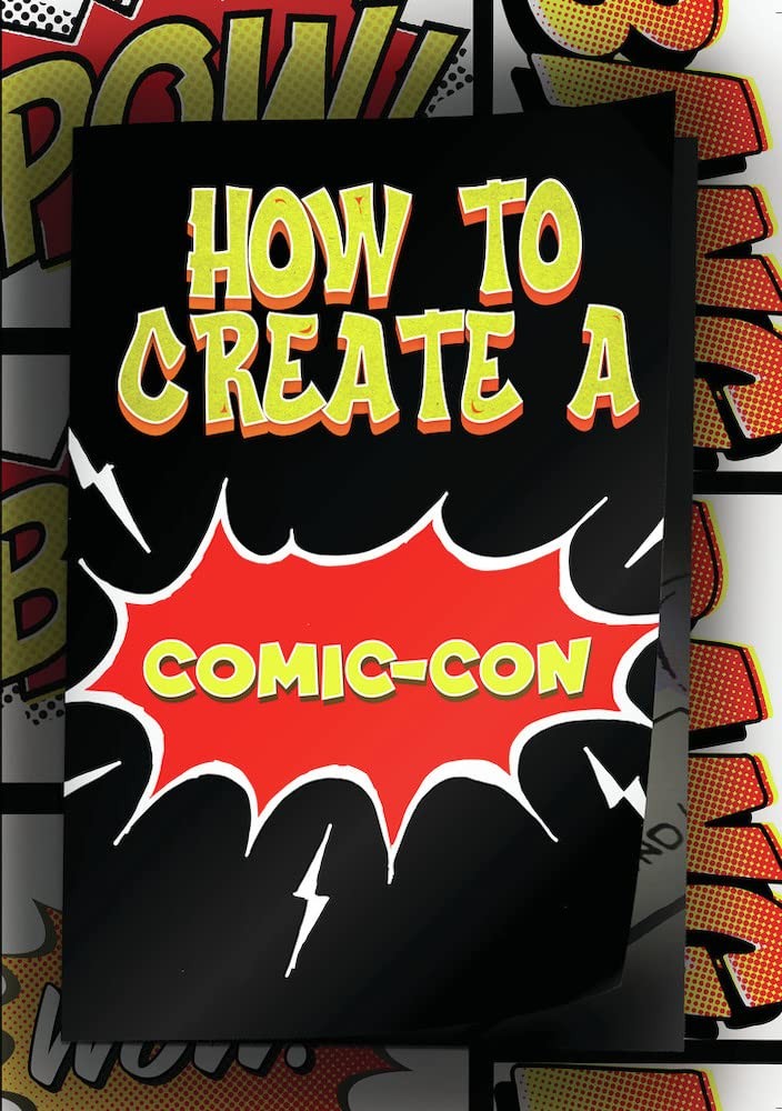 How to Create a Comic-con (DVD) Jim Burleson Kane Hodder Kelli Maroney