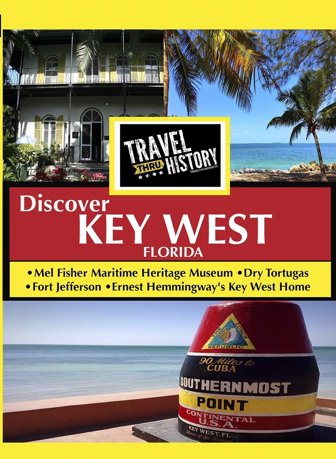 Travel Thru History Discover Key West (DVD)