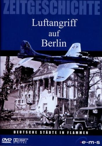 Luftangriff auf Berlin (DVD) Berlin Ems