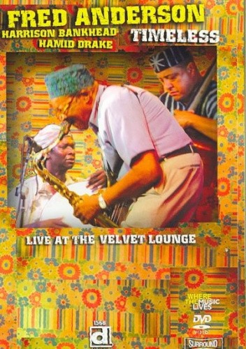 Fred Anderson - Timeless: Live at the Velvet Lounge [Region 2] - DVD - New