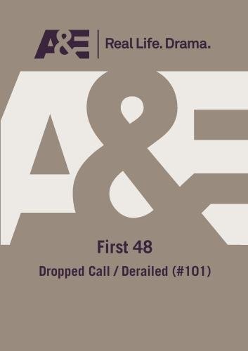 First 48:dropped Call/dera (DVD)