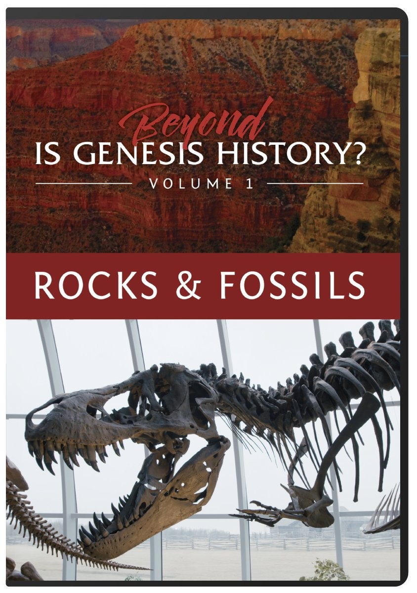 Beyond Is Genesis History? Volume 1 - Rocks & Fossils (DVD)