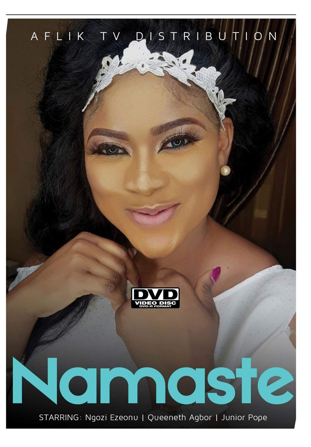 Namaste (DVD) Junior Pope Ngozi Ezeonu Queeneth Agbor
