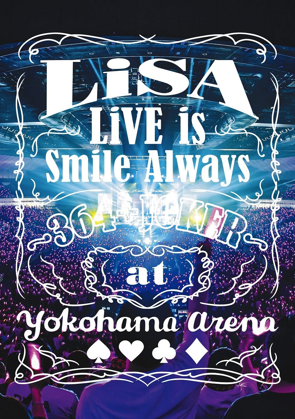 Live Is Smile Always -364+Joker- At Yokohama Arena <Limited> (DVD) Lisa