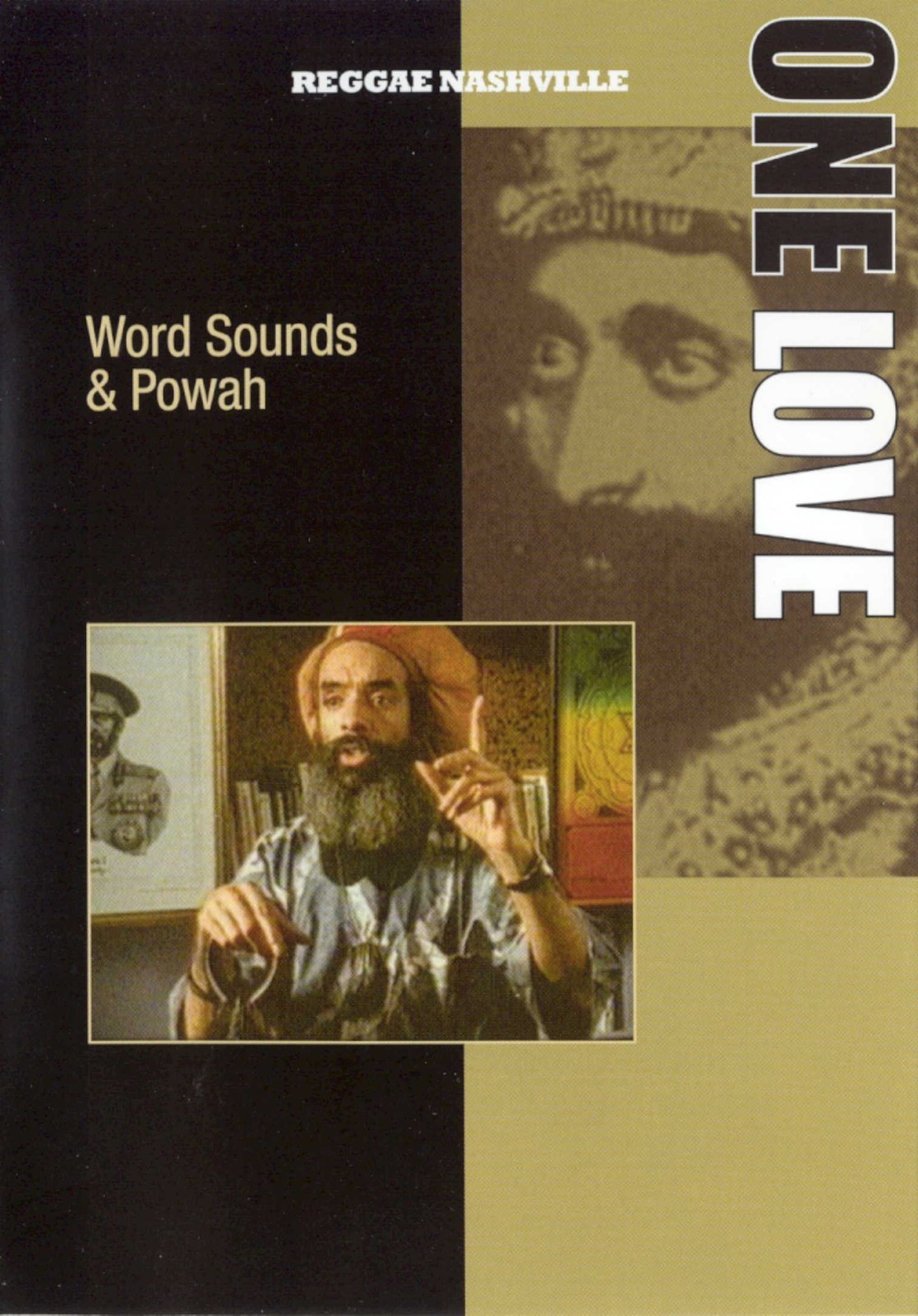 One Love: Words and Powah (DVD) Jah Bones Ras Anum Iyapo Jah Shepherd