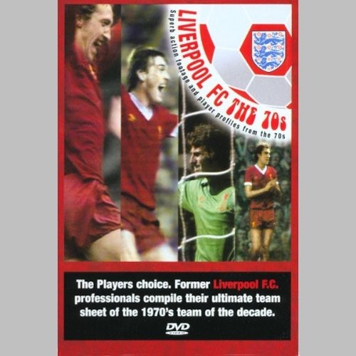 Liverpool Fc: 70s Team Of The Decade (DVD)