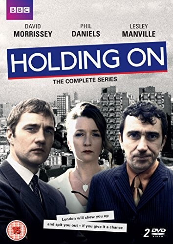 Holding On (DVD) David Morrissey Saira Todd Phil Daniels Annette Badland