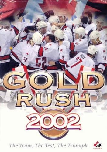 Gold Rush 2002: The Team, The Test, The Triumph (DVD)