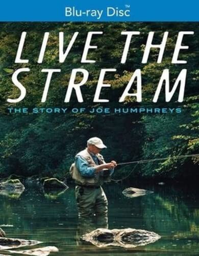 Live the Stream: The Story of Joe Humphreys (Blu-ray) Joe Humphreys Lucas Bell