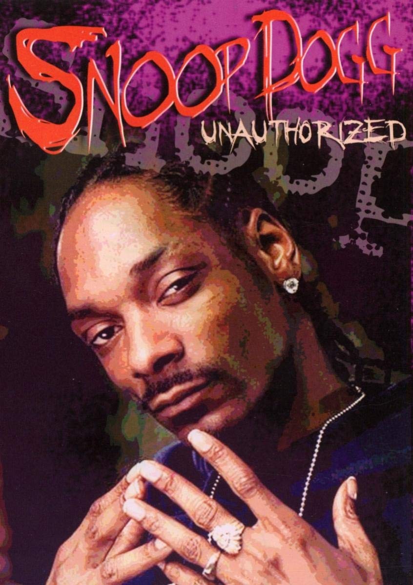 Snoop Dogg: Unauthorized (DVD) Snoop Dogg