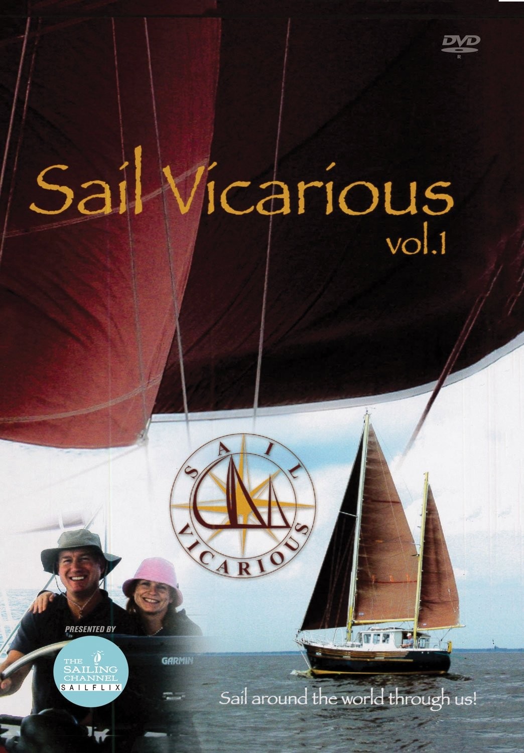 Sail Vicarious Vol. 1: Sail Around the World Through Us (DVD)