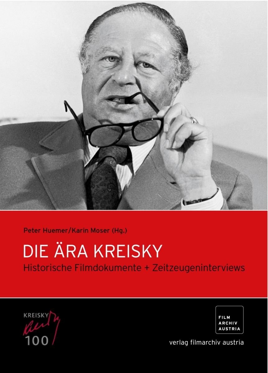 Die Ära Kreisky (DVD) Bruno Kreisky Filmarchiv Austria Peter Huemer