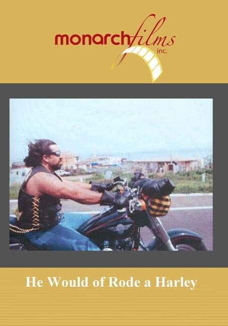 He Would of Rode a Harley (DVD) Mary Beth Bresolin