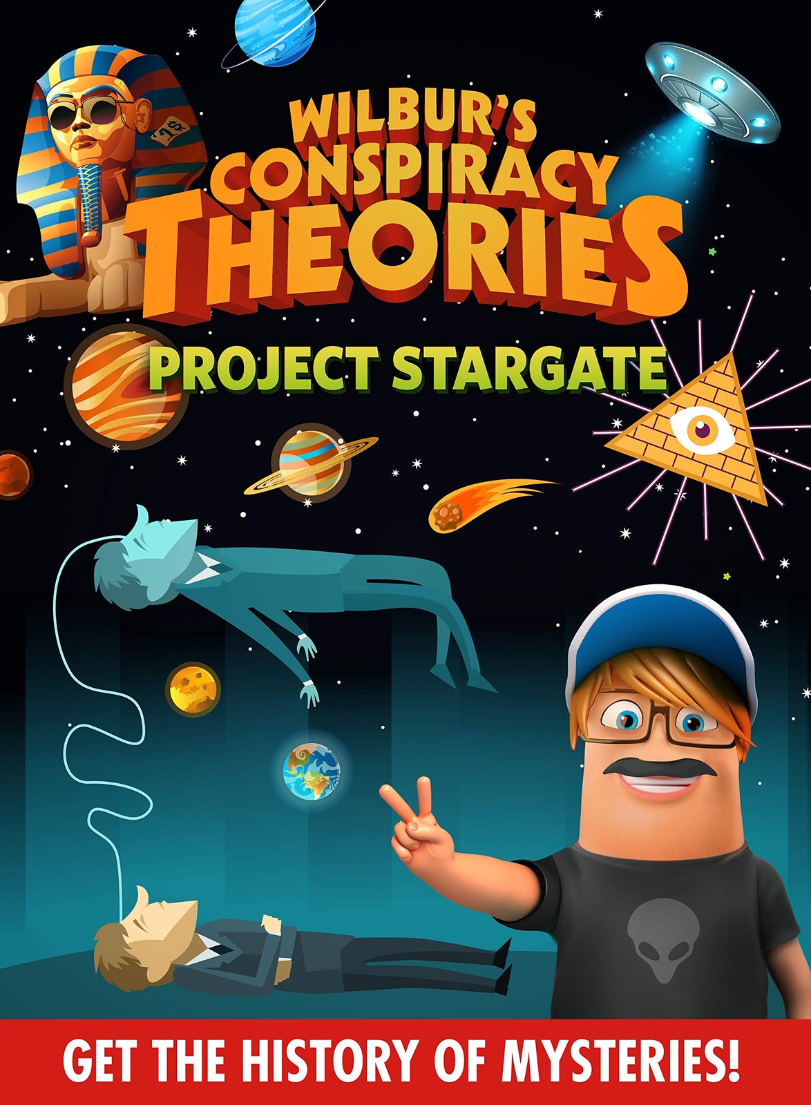 Wilbur's Conspiracy Theories: Project Stargate (DVD) Deron James
