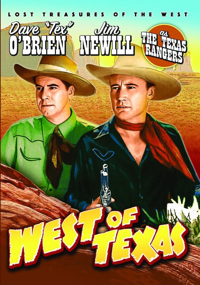 West of Texas (DVD) Dave O'Brien Jim Newill Guy Wilkerson Frances Gladwin