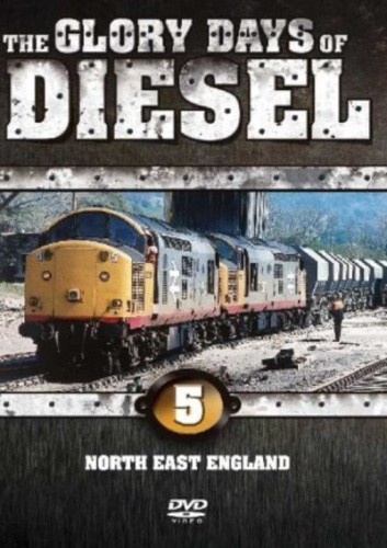 The Glory Days of Diesel: North East England [Region 2] - DVD - New