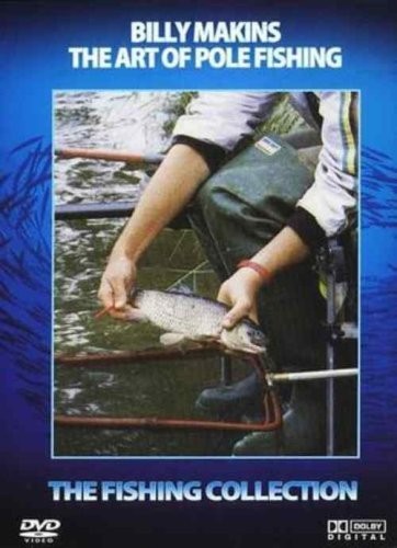 The Art Of Pole Fishing With Billy Makin (DVD)