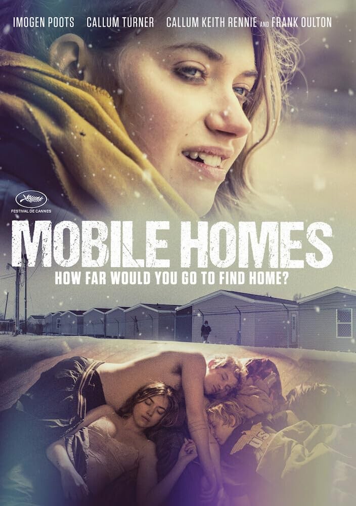 Mobile Homes (DVD) Imogen Poots Callum Turner Callum Keith Rennie Frank Oulton