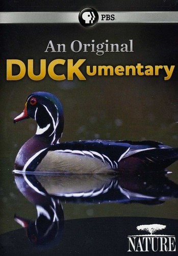 Nature: An Original Duckumentary (DVD) .