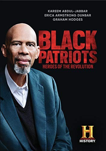 Black Patriots: Heroes of the Revolution (DVD) Erica Armstrong Dunbar