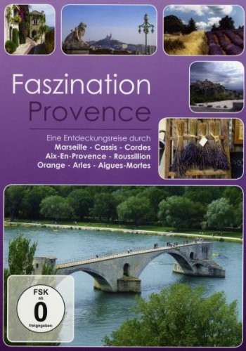 Faszination Provence (DVD) Faszination-Eine Entdeckungsreise