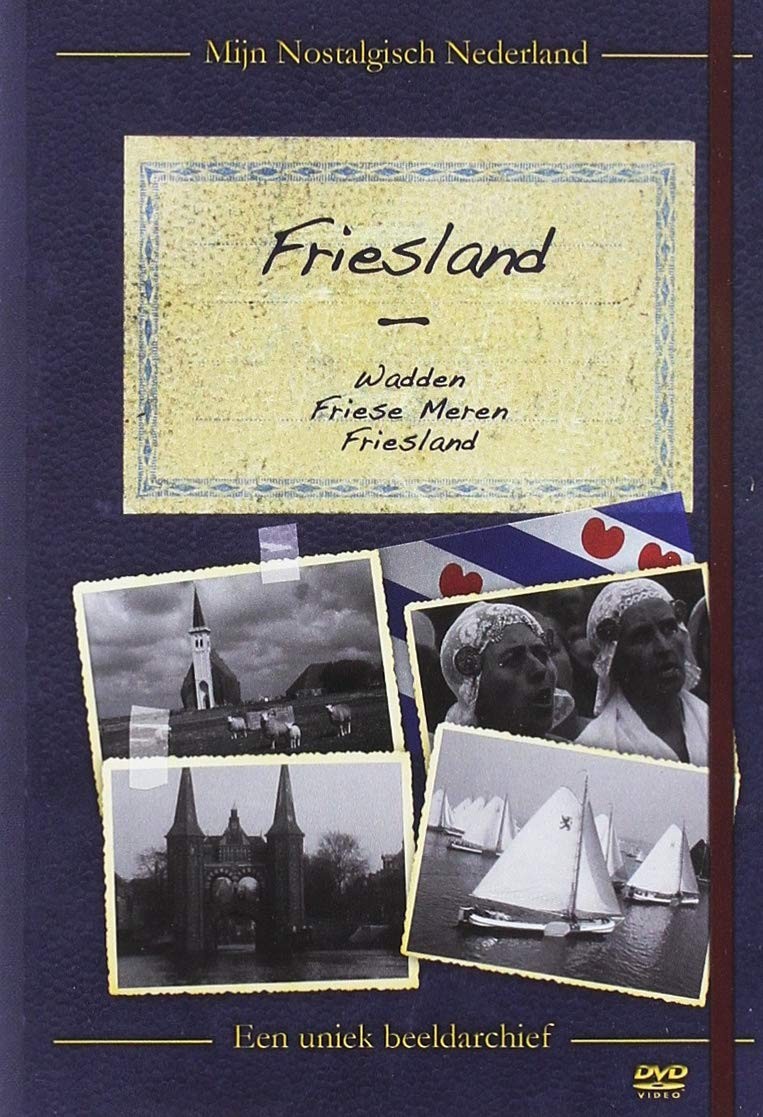 Movie Mijn Nostalgisch Nederland - Friesland (Dvd) (Region 2) DVD NUOVO
