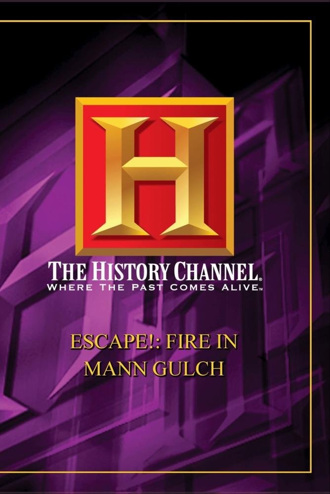 ESCAPE!: FIRE IN MANN GULCH (DVD)