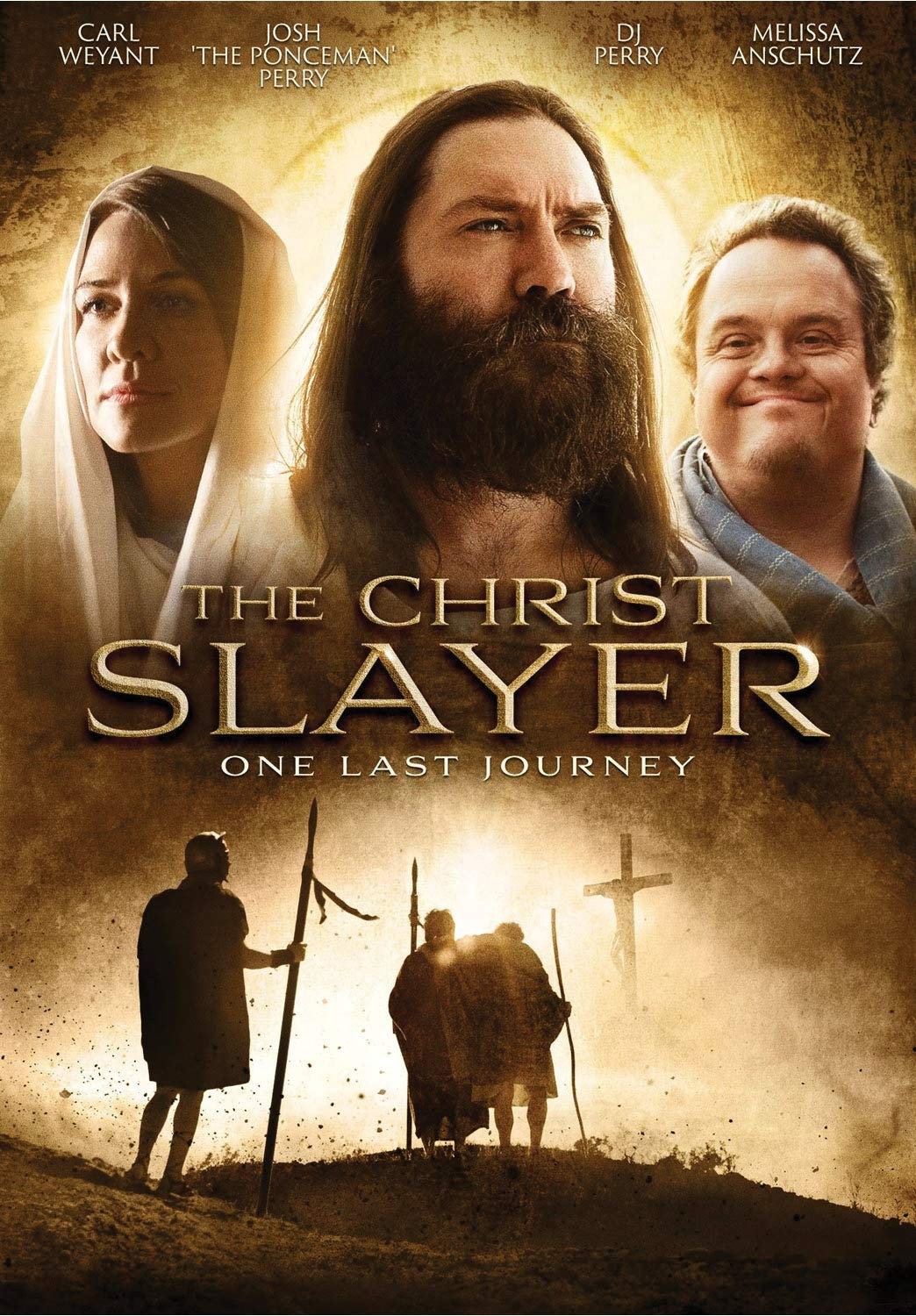 Christ Slayer, The (DVD) Carl Weyant DJ Perry Josh Perry Melissa Anschutz