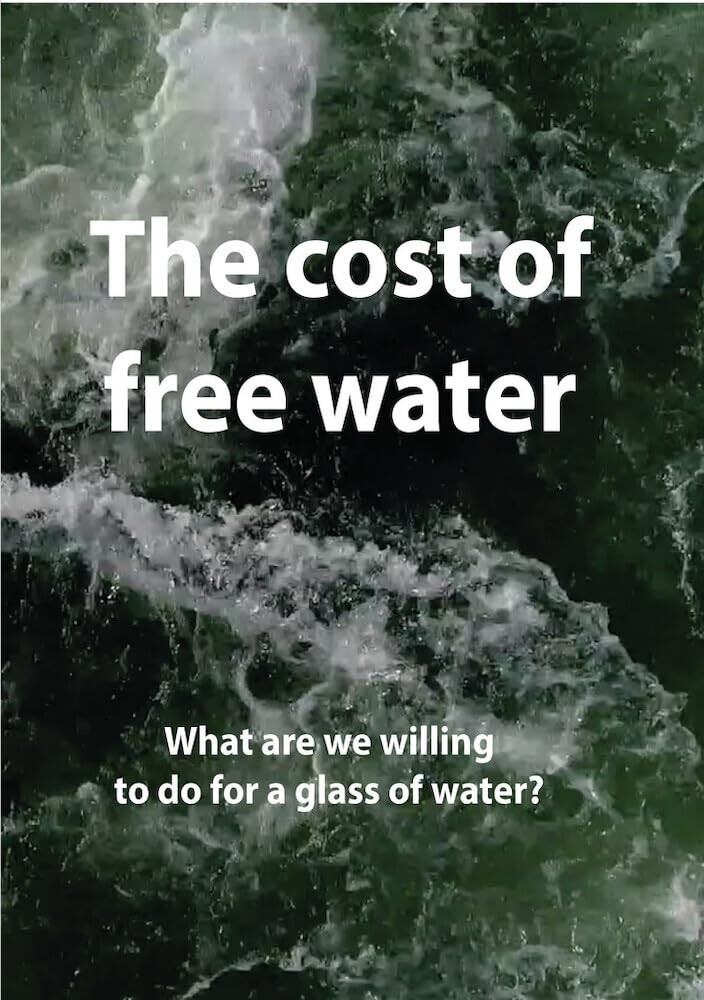 The Cost of Free Water (DVD) Nathalie Lasselin Jérémie Battaglia
