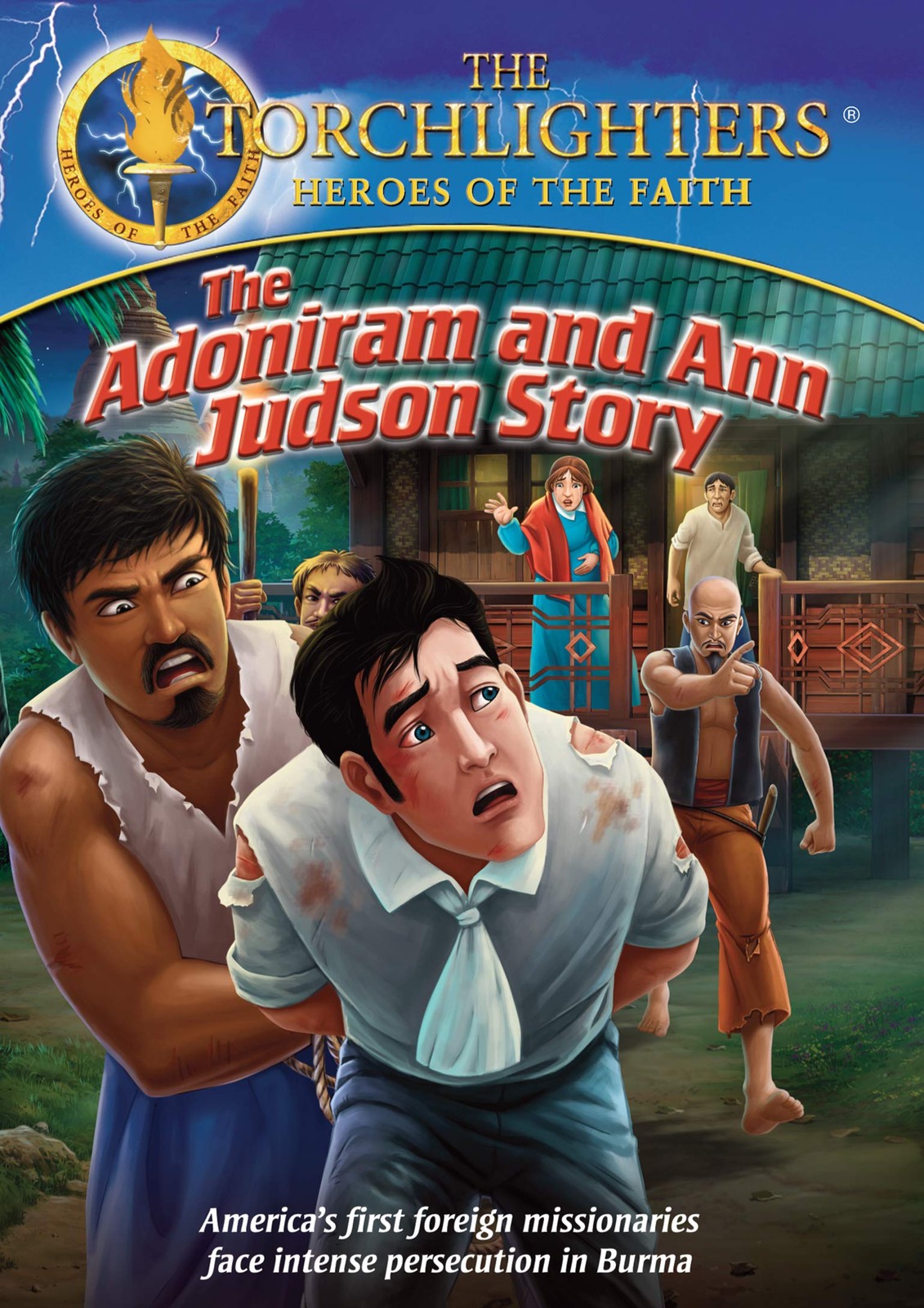 Torchlighters: The Adoniram And Ann Judson Story (DVD) Danielle Chambers
