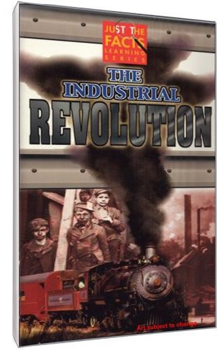 Just the Facts: The Industrial Revolution (DVD) Just the Facts