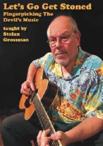 Let'S Go Get Stoned. Fingerpicking The Devil'S Mus (DVD)