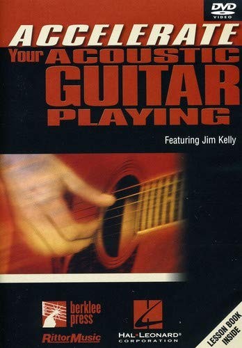 Accelerate Your Acoustic Guitar Playing  (REGION 1) (NTSC) (DVD) Jim Kelly