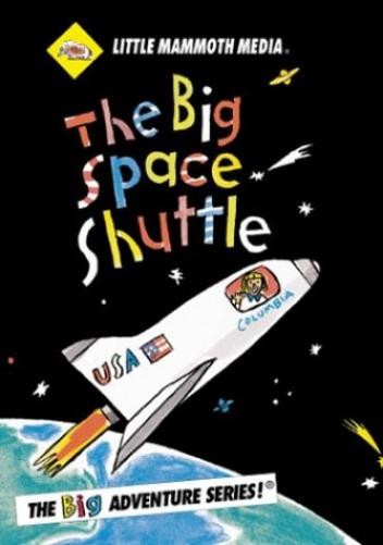 Big Space Shuttle (DVD) directed by William VanDerKloot Written produced