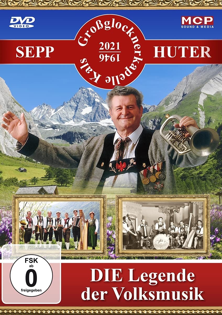 Die Legende der Volksmusik (DVD) Sepp Huter und die Großglocknerkapelle Kals