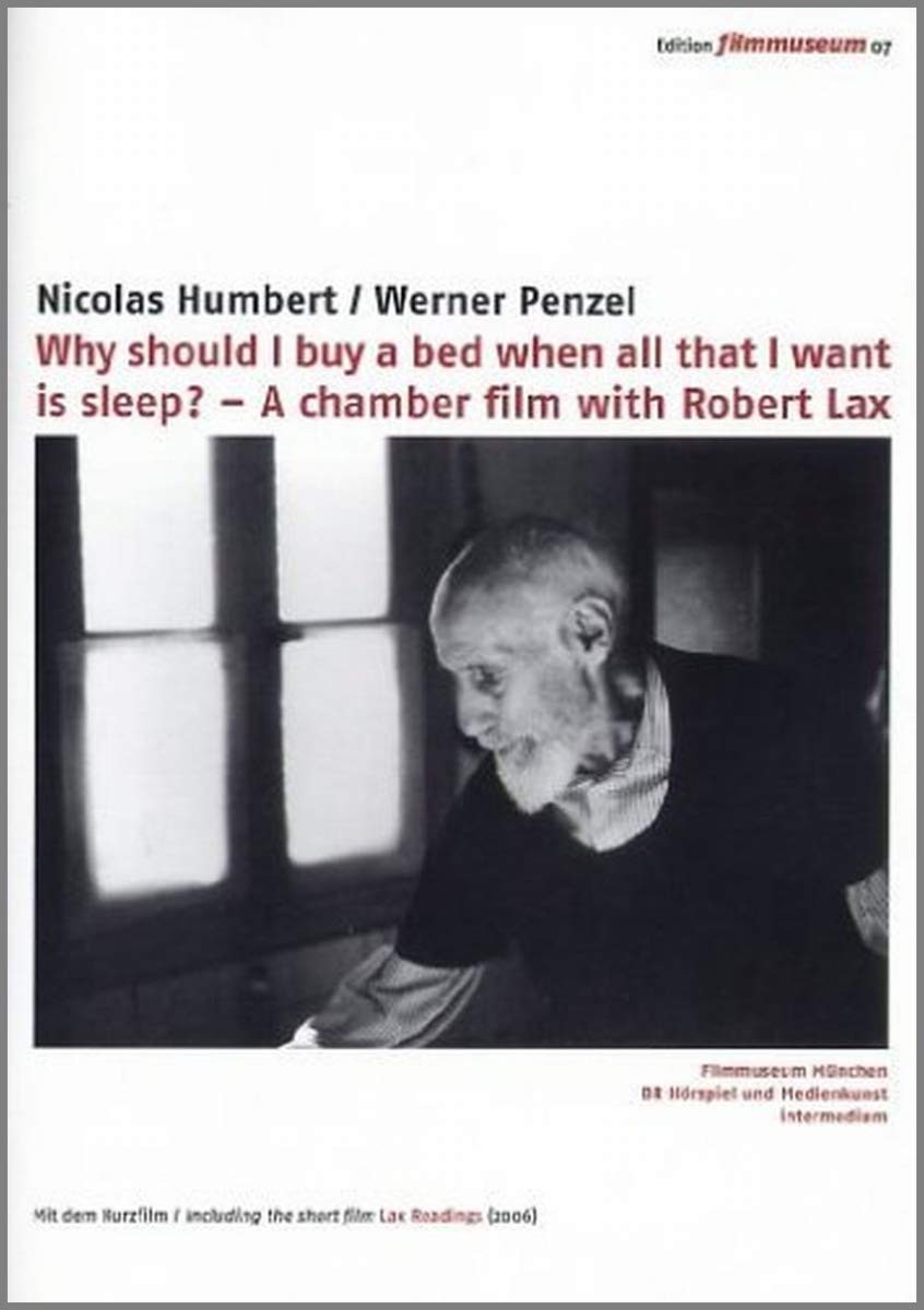 Why Should I Buy a Bed When All That I Want Is Sleep? (DVD) Robert Lax