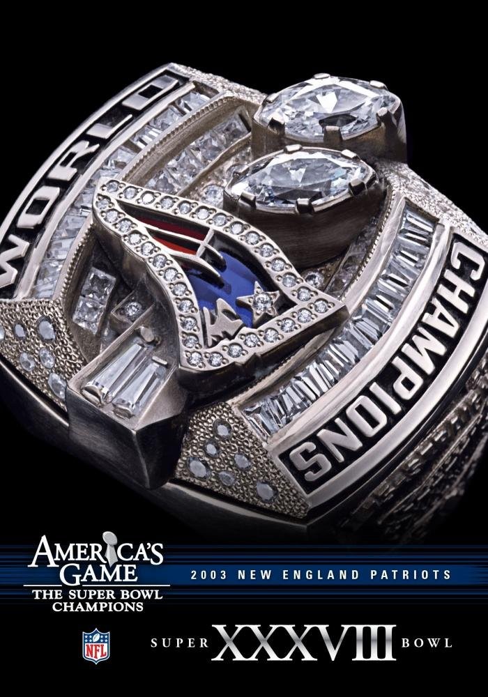 NFL America's Game: 2003 PATRIOTS (Super Bowl XXXVIII) (DVD) Rodney Harrison
