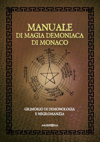 Manuale Di Magia Demoniaca Di Monaco