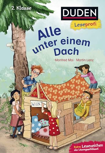 Duden Leseprofi - Alle Unter Einem Dach, 2. Klasse: Kinderbuch Für Erstleser Ab 7 Jahren: 10