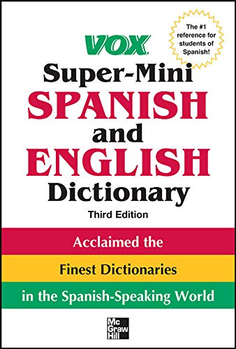 Vox Super-Mini Spanish And English Dictionary, 3Rd Edition [Lingua Inglese]