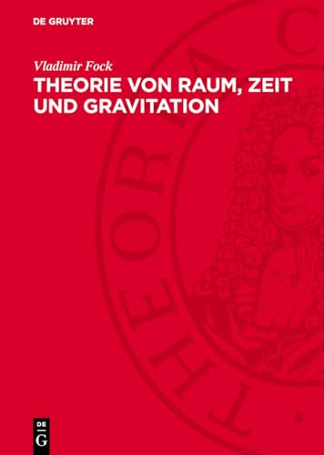 Theorie Von Raum, Zeit Und Gravitation