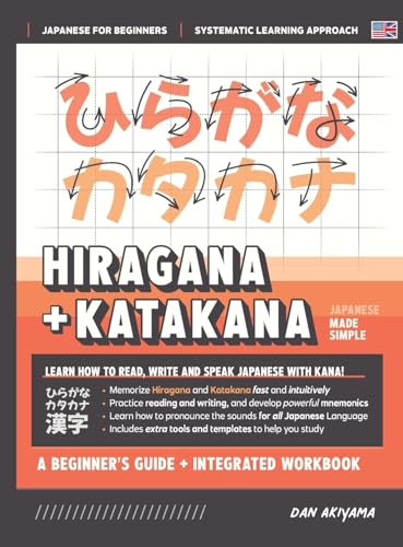 Learning Hiragana And Katakana - Beginner'S Guide And Integrated Workbook | Learn How To Read, Write And Speak Japanese: A Fast And Systematic ... Stu