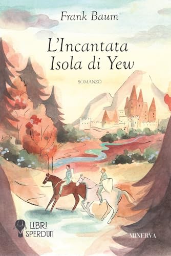 L'Incantata Isola Di Yew