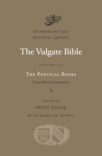 The Vulgate Bible: The Poetical Books: Douay-Rheims Translation: 3
