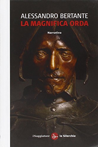 La Magnifica Orda